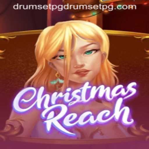 ChristmasReach: Embark on a Festive Adventure with drumsetpg PH Login